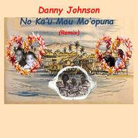 No Ka'u Mau Mo'opuna (Remix)