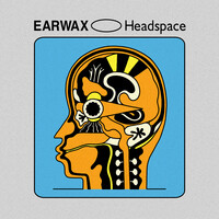 Earwax Headspace