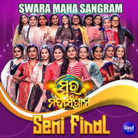 Swara Maha Sangram Semi Finale