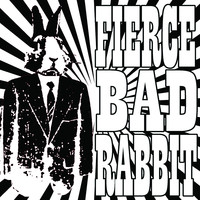 Fierce Bad Rabbit