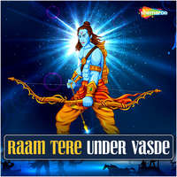 Raam Tere Under Vasde