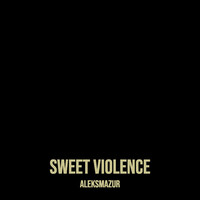 Sweet Violence