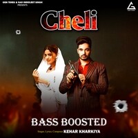 Cheli (Bass Boosted)