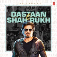 Dastaan-E-Shah Rukh