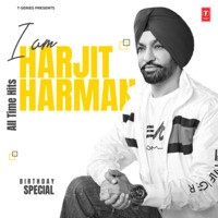 I Am Harjit Harman - All Time Hits  Birthday Special