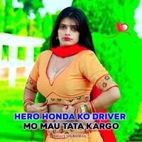 Hero Honda Ko Driver Mo Mau Tata Kargo