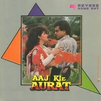 Aaj Kie Aurat (Original Motion Picture Soundtrack)