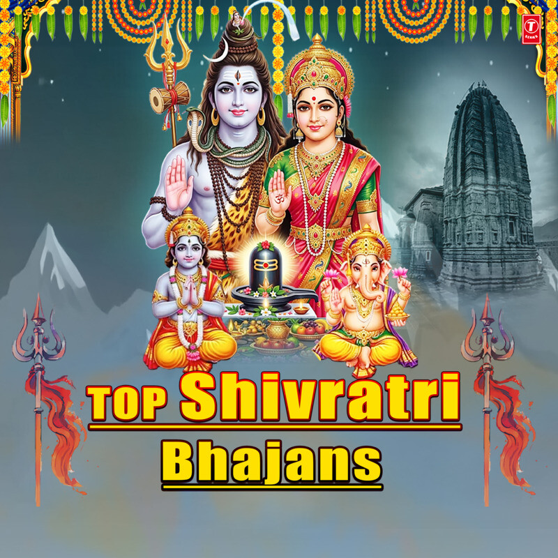 Top Shivratri Bhajans