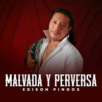 Malvada Y Perversa