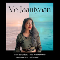 Ve Jaaniyaan