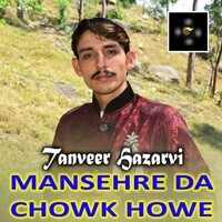 Mansehre Da Chowk Howe