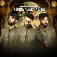 Tazkira Abbas (AS) Ka