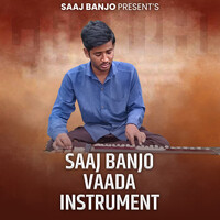 Saaj Banjo Vaada (Instrumental)