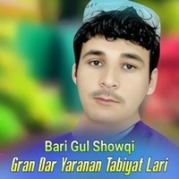 Gran Dar Yaranan Tabiyat Lari