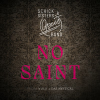 No Saint (From Wolf ~ Das Mystical)