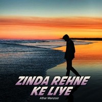 Zinda Rehne Ke Liye