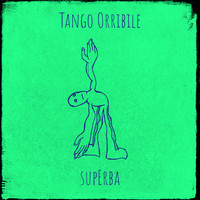 Tango Orribile