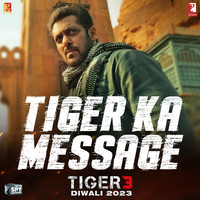 Tiger Ka Message