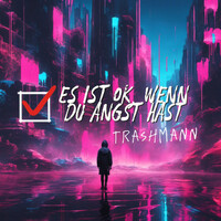 Es Ist OK, Wenn Du Angst Hast