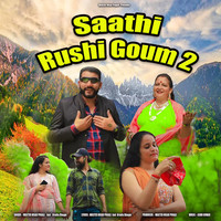 Saathi Rush Goum 2