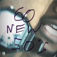 Sixty New 50s