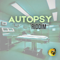 Autopsy Riddim