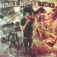 Eagle Never Broke