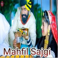 Mehfil Sajgi