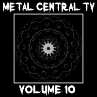 Metal Central TV Vol, 10