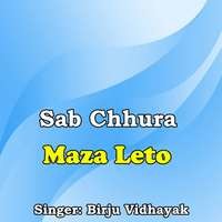 Sab Chhura Maza Leto