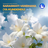 Saraswati Vandhana Ya Kundendu