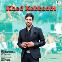 Khed Kabbaddi (From "Khed Kabbadi")