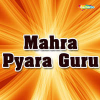 Mahra Pyara Guru