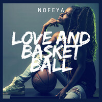 Love and Basket Ball