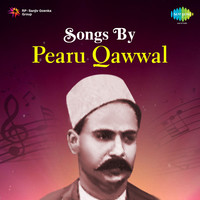 Songs By Pearu Qawwal