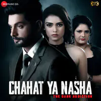 Chahat Ya Nasha (Original Motion Picture Soundtrack)