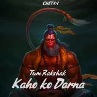 Tum Rakshak Kaho ko Darna