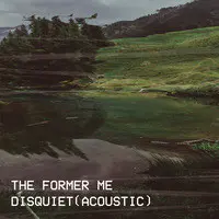 Disquiet (Acoustic)