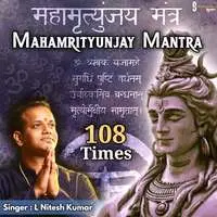 Mahamrityunjay Mantra Chant 108 Times