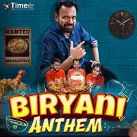 Biryani Anthem