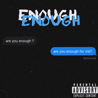 Enough