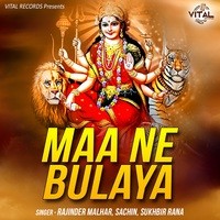 Maa Ne Bulaya