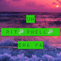 Un ritornello che fa