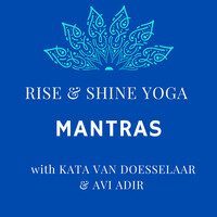 Rise & Shine Yoga Mantras