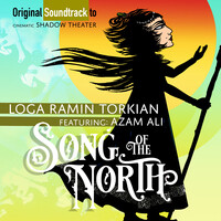 Song of the North (Original Cinematic Shadow Theatre Soundtrack)