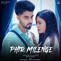 Phir Milenge