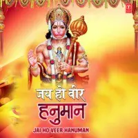 Jai Ho Veer Hanuman