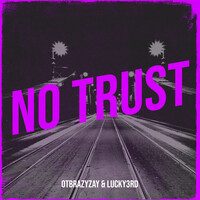 No Trust