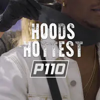 Hoods Hottest P110