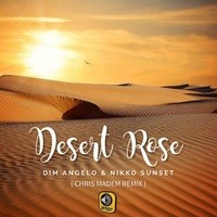 Desert Rose (Chris Madem Remix)
